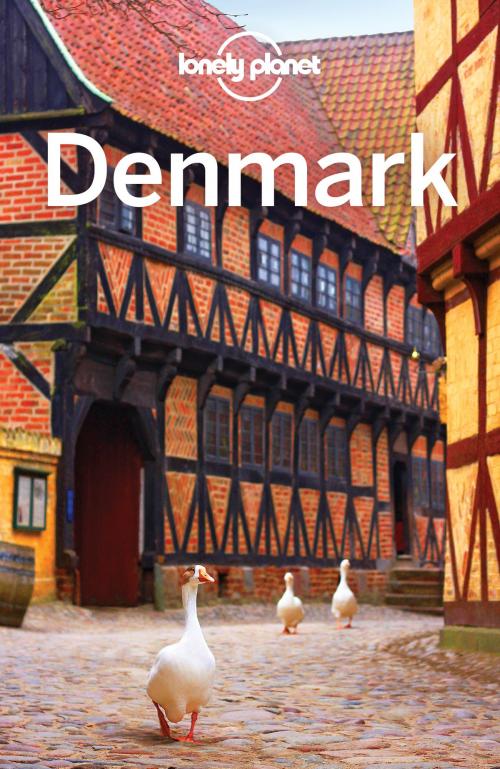 Cover of the book Lonely Planet Denmark by Lonely Planet, Mark Elliott, Carolyn Bain, Cristian Bonetto, Lonely Planet Global Limited