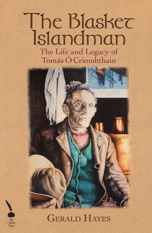 Cover of the book The Blasket Islandman by Gerald Hayes, Gill Books