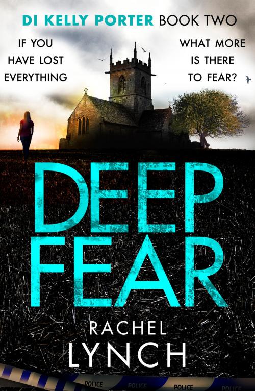 Cover of the book Deep Fear by Rachel Lynch, Canelo