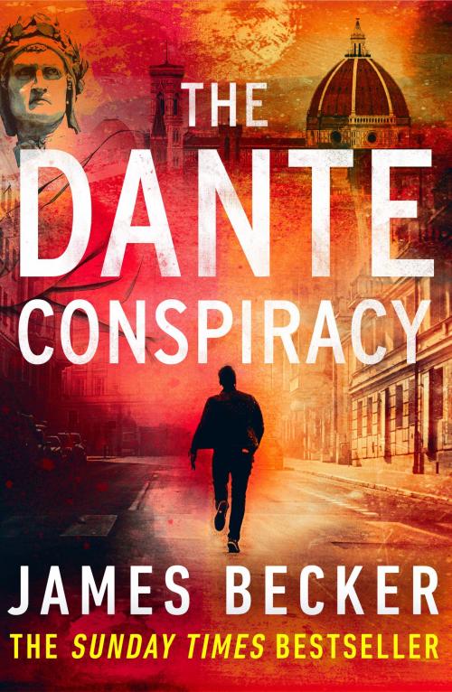 Cover of the book The Dante Conspiracy by James Becker, Canelo