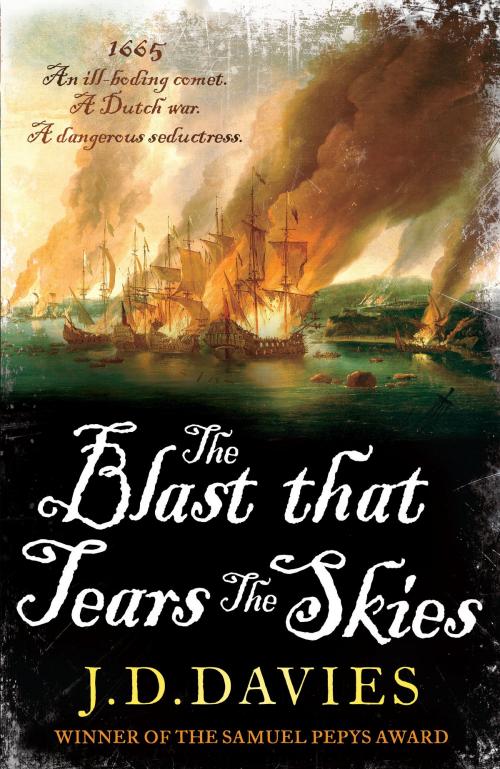 Cover of the book The Blast that Tears the Skies by J. D. Davies, Canelo