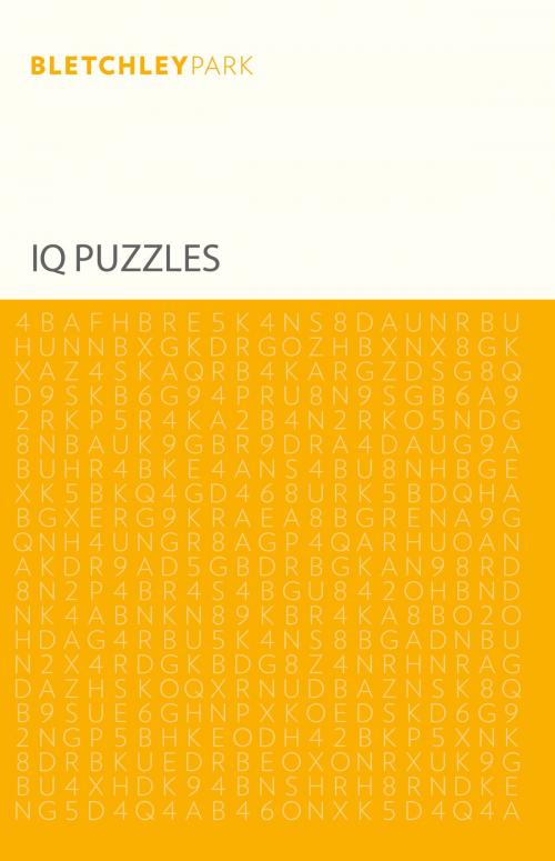 Cover of the book Bletchley Park IQ Puzzles by Arcturus Publishing, Arcturus Publishing