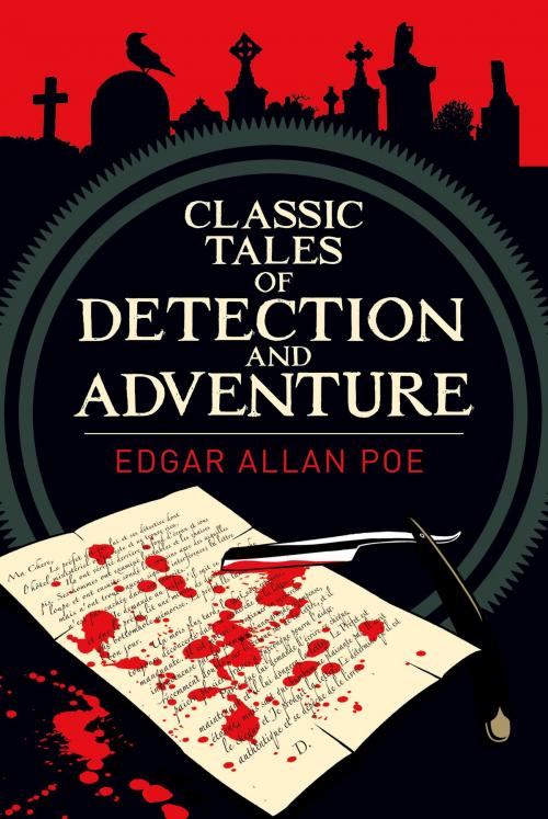 Cover of the book Classic Tales of Detection & Adventure by Edgar Allan Poe, Arcturus Publishing