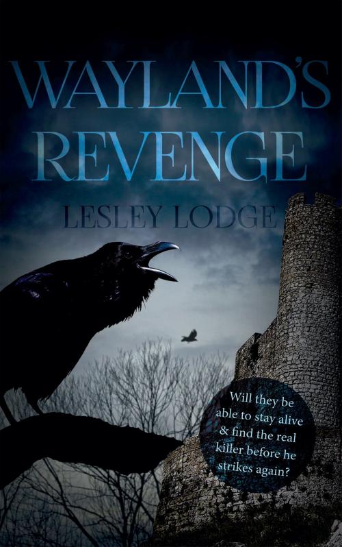 Cover of the book Wayland’s Revenge by Lesley Lodge, Troubador Publishing Ltd