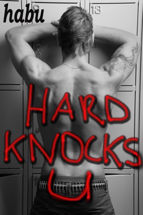 Cover of the book Hard Knocks U by habu, BarbarianSpy