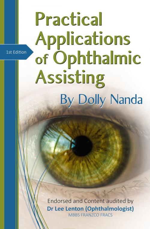 Cover of the book Practical Applications of Ophthalmic Assisting by Dolly Nanda, Australian eBook Publisher