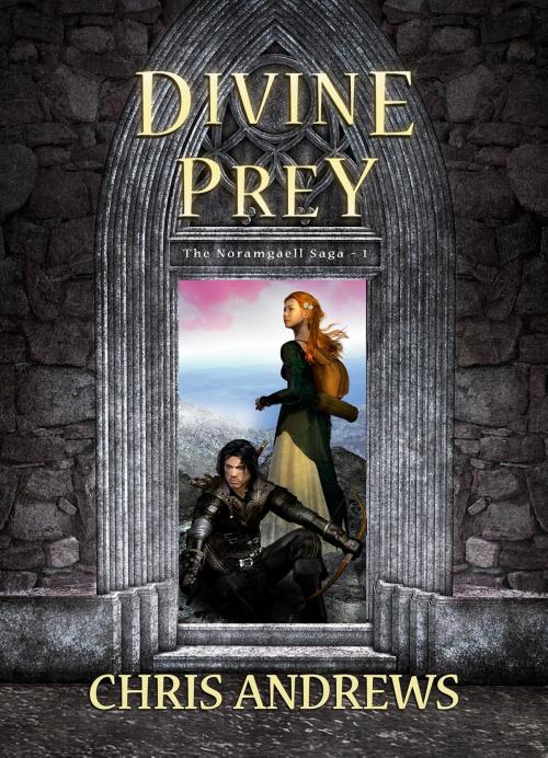 Cover of the book Divine Prey by Chris Andrews, Creative Manuscript Services