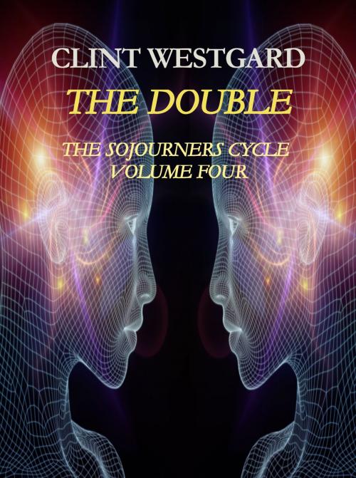 Cover of the book The Double by Clint Westgard, Lost Quarter Books
