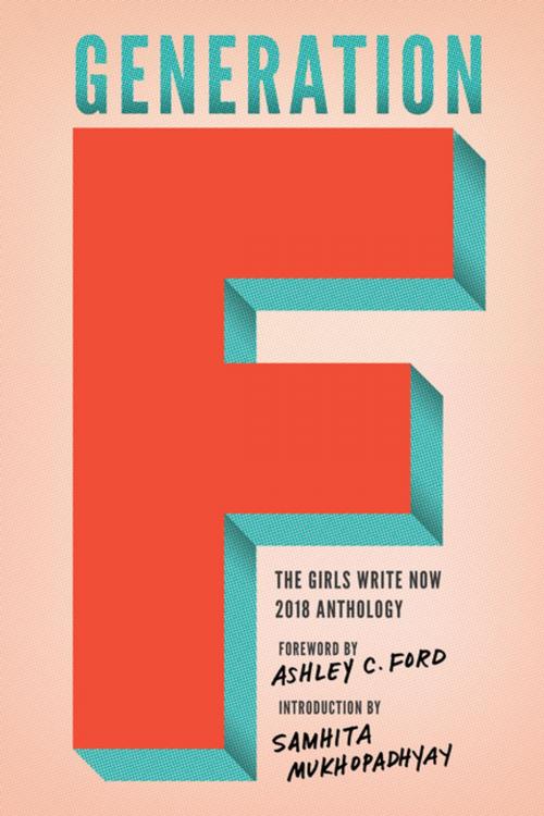 Cover of the book Generation F by Girls Write Now, The Feminist Press at CUNY