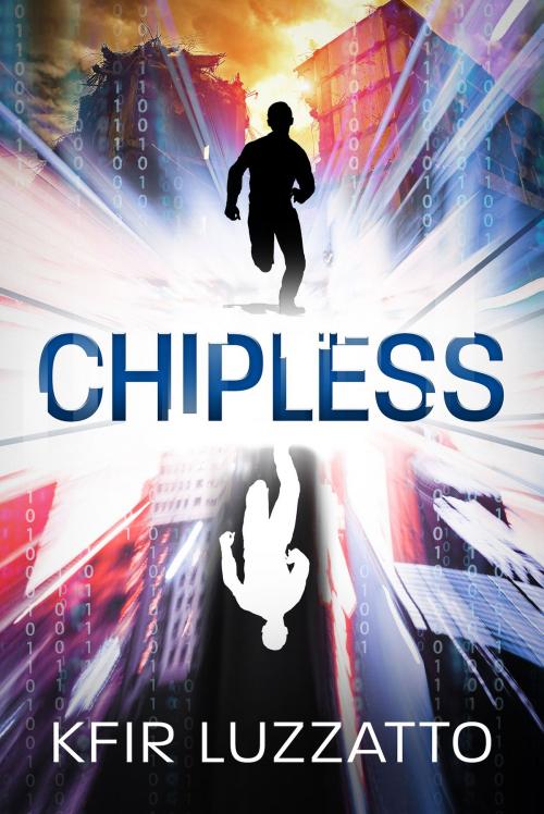 Cover of the book Chipless by Kfir Luzzatto, Kfir Luzzatto