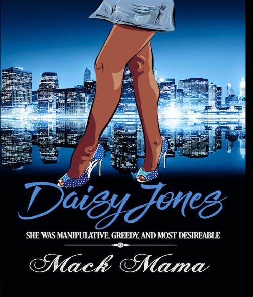 Cover of the book Daisy Jones by Mack Mama, Prodigy Gold Books