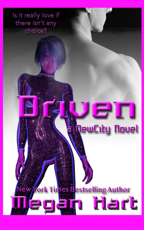 Cover of the book Driven by Megan Hart, Chaos Publishing
