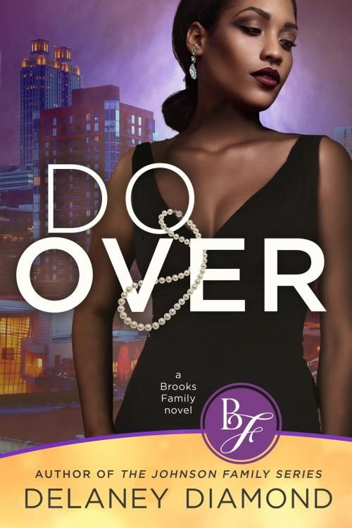 Cover of the book Do Over by Delaney Diamond, Garden Avenue Press