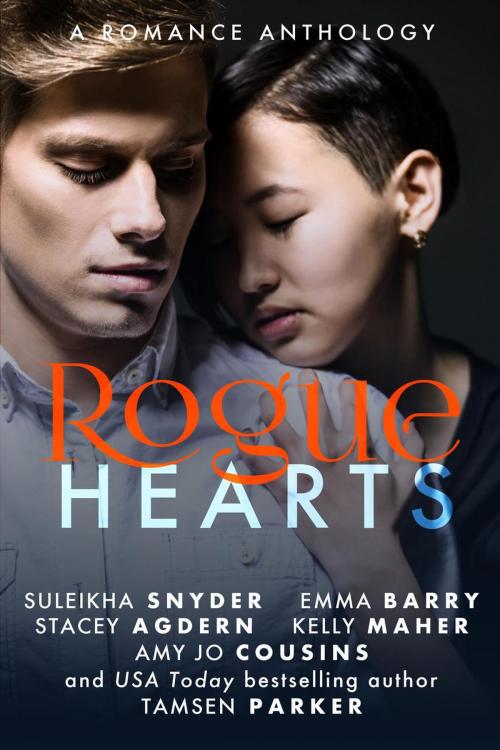 Cover of the book Rogue Hearts by Tamsen Parker, Amy Jo Cousins, Emma Barry, Kelly Maher, Stacey Agdern, Suleikha Snyder, Rogue Hearts Publishing