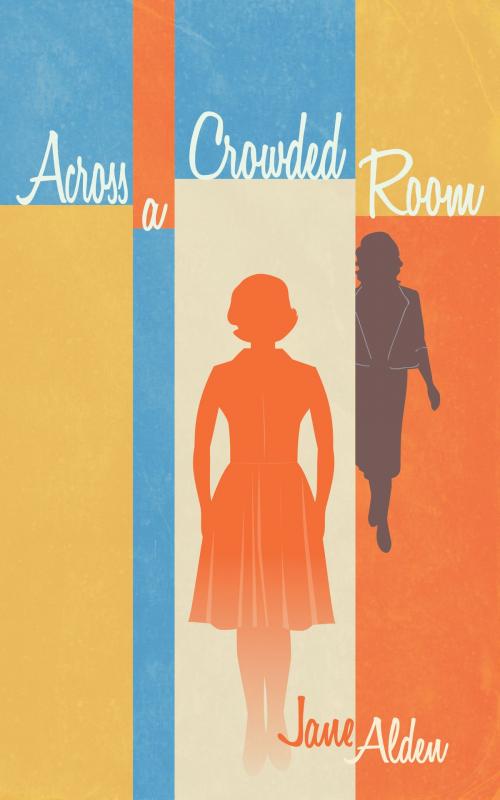 Cover of the book Across A Crowded Room by Jane Alden, Desert Palm Press
