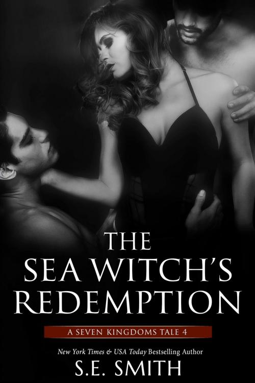 Cover of the book The Sea Witch’s Redemption by S.E. Smith, Montana Publishing