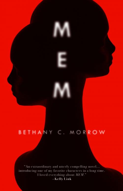 Cover of the book MEM by Bethany C. Morrow, The Unnamed Press