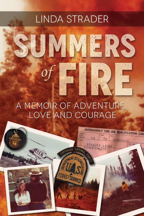 Cover of the book Summers of Fire by Linda Strader, Bedazzled Ink Publishing