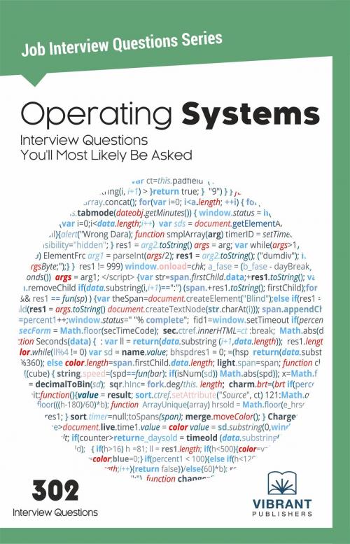 Cover of the book Operating Systems Interview Questions You'll Most Likely Be Asked by Vibrant Publishers, Vibrant Publishers