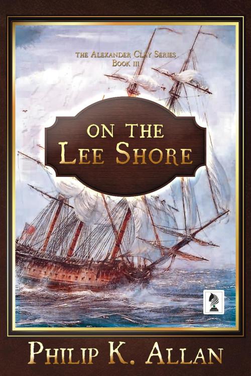 Cover of the book On The Lee Shore by Philip K Allan, Penmore Press  LLC