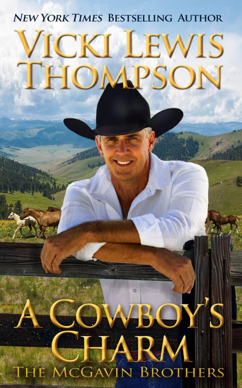Cover of the book A Cowboy's Charm by Vicki Lewis Thompson, Ocean Dance Press LLC