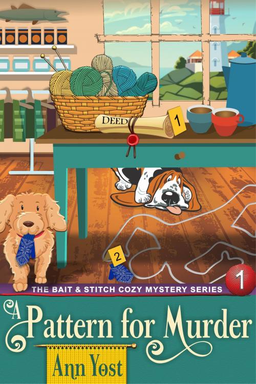 Cover of the book A Pattern for Murder (The Bait & Stitch Cozy Mystery Series, Book 1) by Ann Yost, ePublishing Works!
