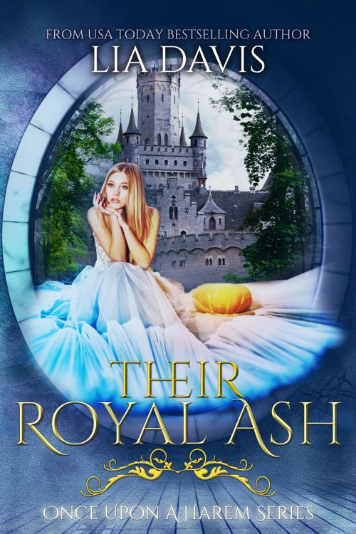Cover of the book Their Royal Ash by Lia Davis, After Glows Publishing