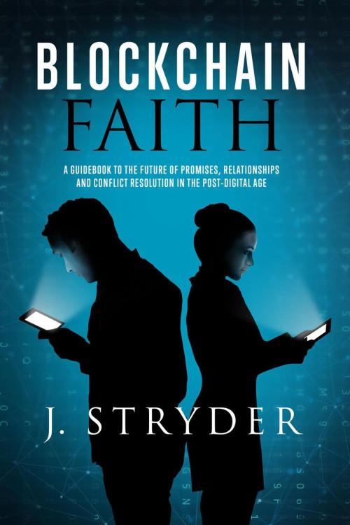 Cover of the book Blockchain Faith by Jonny Stryder, Jonny Stryder