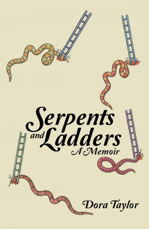 Cover of the book Serpents and Ladders by Dora Taylor, WestBow Press