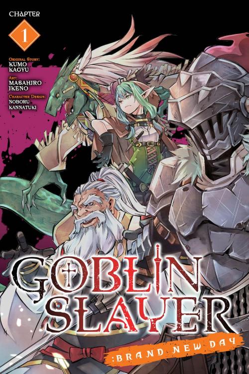 Cover of the book Goblin Slayer: Brand New Day, Chapter 1 by Kumo Kagyu, Masahiro Ikeno, Noboru Kannatuki, Yen Press