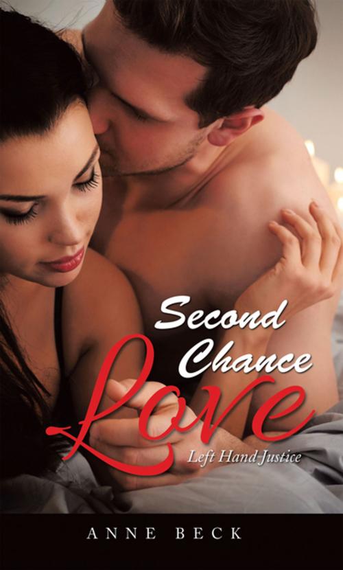Cover of the book Second Chance Love by Anne Beck, Balboa Press