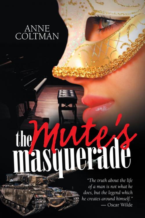 Cover of the book The Mute’S Masquerade by Anne Coltman, Xlibris US