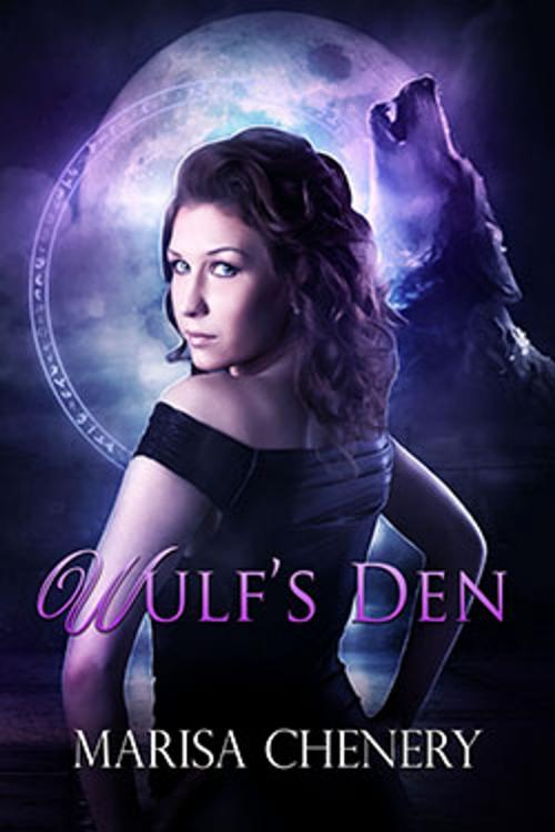 Cover of the book Wulf's Den by Marisa Chenery, Marisa Chenery