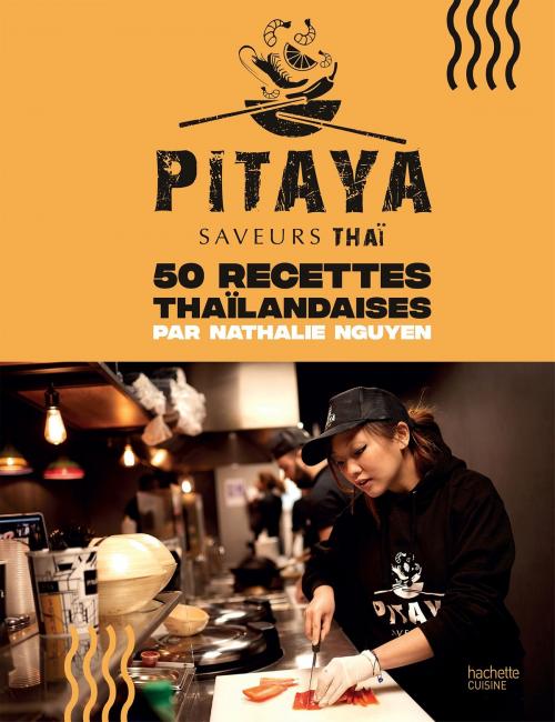 Cover of the book Pitaya by Nathalie Nguyen, Hachette Pratique