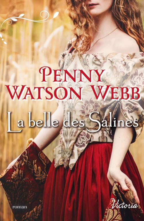 Cover of the book La belle des salines by Penny Watson-Webb, Harlequin
