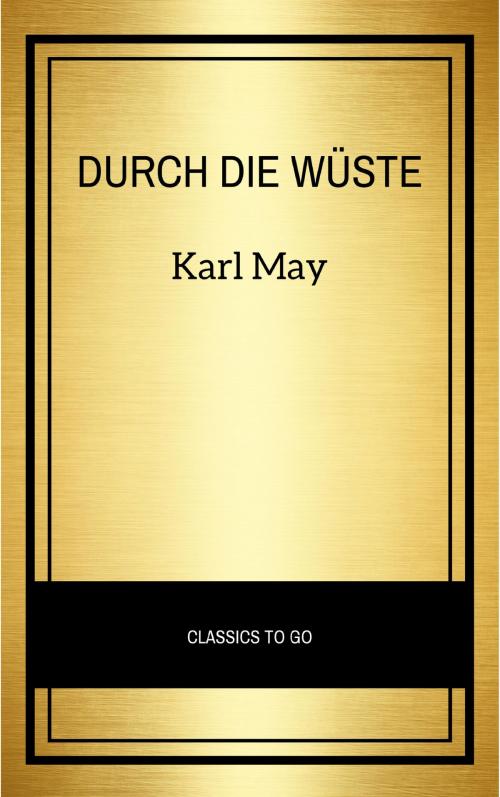 Cover of the book Durch die Wüste by Karl May, LBA