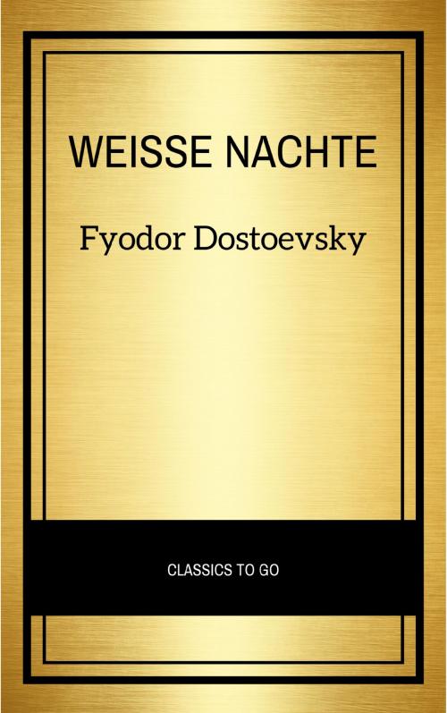 Cover of the book Weisse Nachte by Fyodor Dostoevsky, LBA