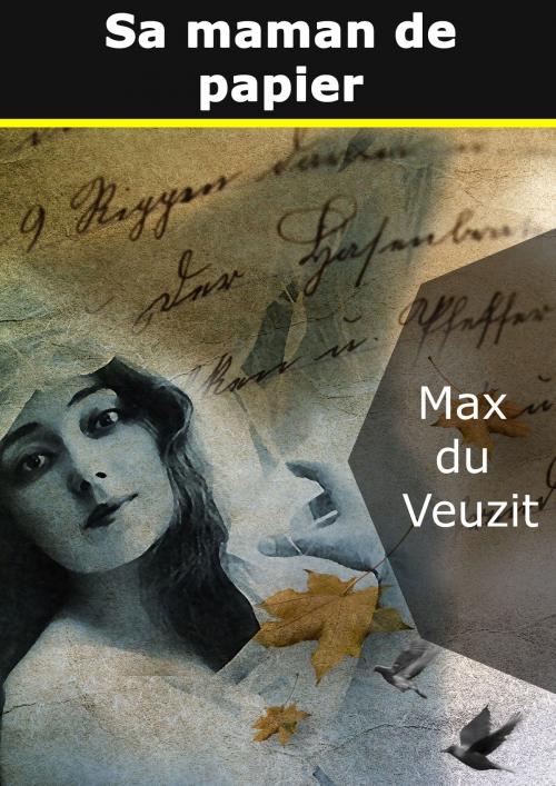 Cover of the book Sa maman de papier by Max du Veuzit, Books on Demand