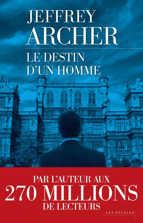Cover of the book Le destin d'un homme by Jeffrey ARCHER, edi8