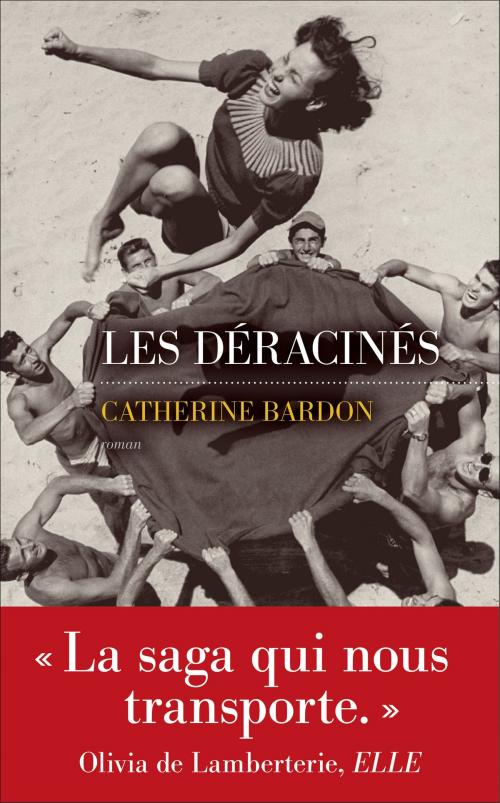 Cover of the book Les Déracinés by Catherine BARDON, edi8