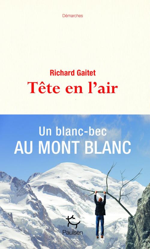 Cover of the book Tête en l'air by Richard Gaitet, PAULSEN