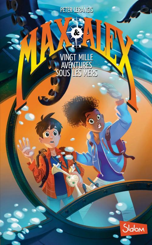 Cover of the book Max et Alex, tome 1 : Vingt mille aventures sous les mers by Peter LERANGIS, edi8