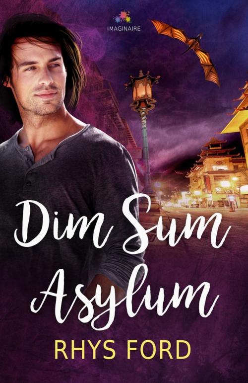 Cover of the book Dim Sum Asylum by Rhys Ford, MxM Bookmark