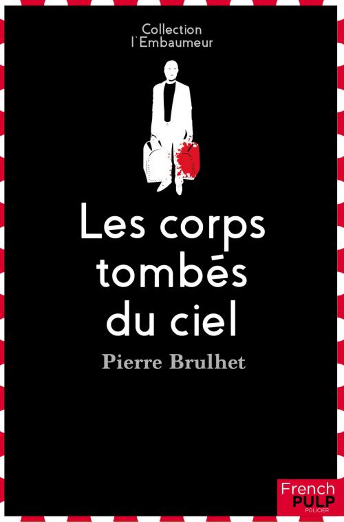Cover of the book Les corps tombés du ciel by Pierre Brulhet, French Pulp