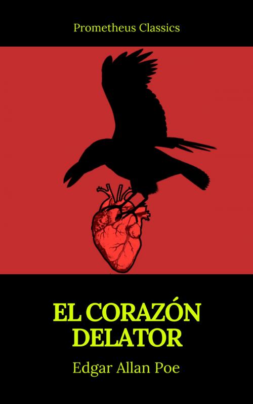 Cover of the book El corazón delator (Prometheus Classics) by Edgar Allan Poe, Prometheus Classics, Prometheus Classics