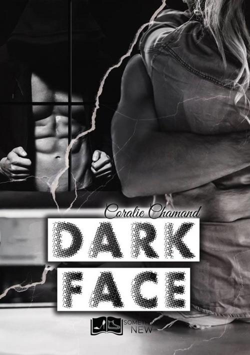 Cover of the book Dark Face by Coralie Chamand, Something Else Editions
