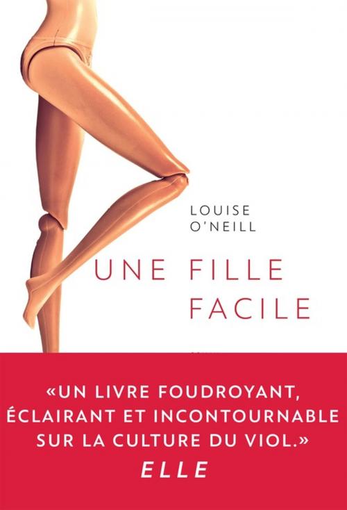 Cover of the book Une fille facile by Louise O'Neill, Stéphane Marsan