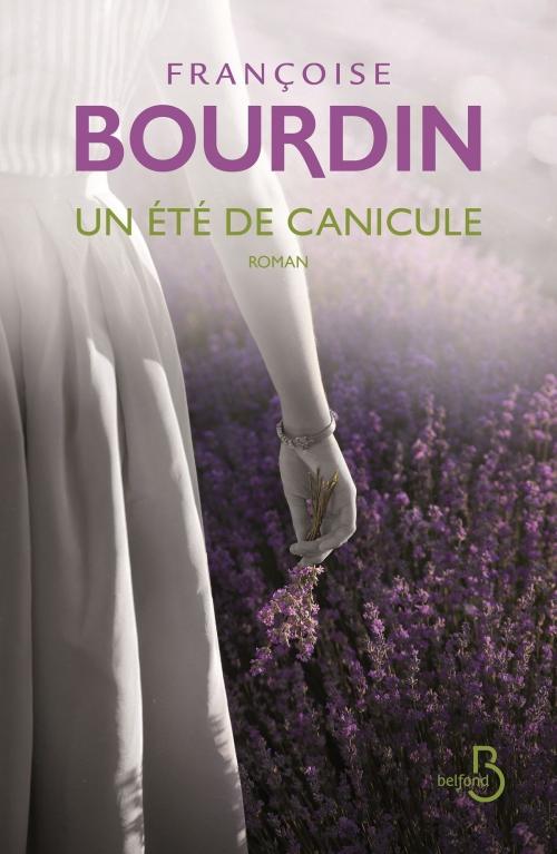 Cover of the book Un été de canicule (N. éd.) by Françoise BOURDIN, Place des éditeurs
