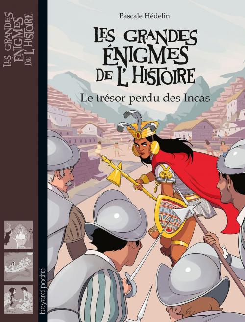 Cover of the book Le trésor des Incas by Pascale Hédelin, Bayard Jeunesse