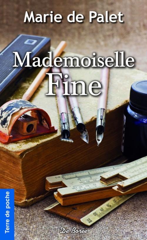 Cover of the book Mademoiselle Fine by Marie de Palet, De Borée